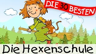 Die Hexenschule - Kinderlieder zum Mitsingen || Kinderlieder