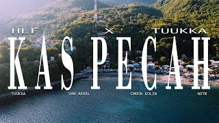 Download lagu HLF X TUUKKA - KAS PECAH mp3 Download lagu HLF X TUUKKA - KAS PECAH mp3