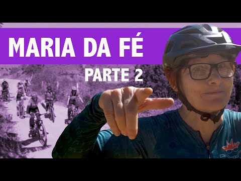 Maria da Fé - Vídeo reportagem Bike é Legal parte 2