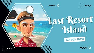 ❄️ LAST RESORT ISLAND #1 || The Road to 4K || Interactive Streamer ❄️