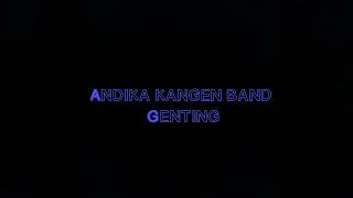 Download lagu Lirik Genting- Andika kangen band mp3