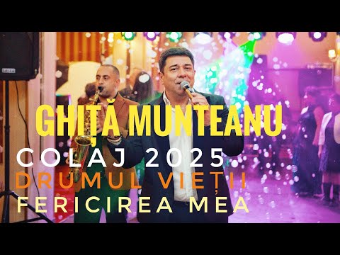 Ghita Munteanu🔊Colaj 2025🔴Drumul vietii 👉Fericirea mea💯Live 2025