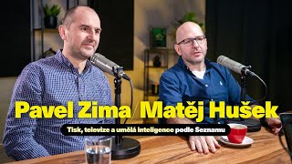Pavel Zima, Matěj Hušek ~ Tisk, televize a umělá inteligence podle Sez