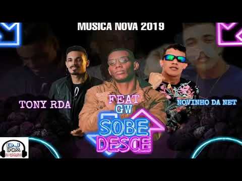 Novinho da Net e Tony RDA - sobe desce - áudio oficial