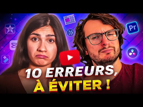 Monteur débutant : Les 10 erreurs qui ruinent vos montages vidéos !