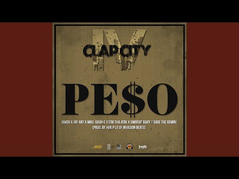 Pe$o (feat. IamSu, Sage The Gemini, Erk Tha Jerk, Jay Ant, Smoovie)