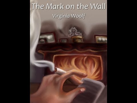 The Mark On The Wall by Virginia Woolf read by A Poetry Channel