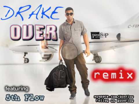 Drake - Over (Remix) ft 5th Flow