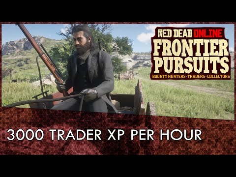 Red Dead Online: 3000 Trader XP Per Hour (Fastest Way To Rank Up Trader Role)