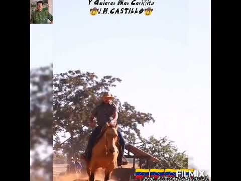 Y Quieres Mas Cariñito- J.H.CASTILLO