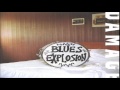 Blues Explosion - Fed Up and Low Down