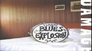 Blues Explosion - Fed Up and Low Down