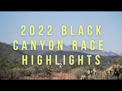 BLACK CANYON 100K 2022