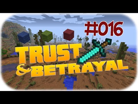MINECRAFT  - TRUST AND BETRAYAL #016 - ( Rathamoon der Scout ) [Deutsch] -HD-