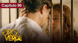 Oro Verde - EP96 - ¿Amor o venganza? - Serie completa en español - HD