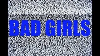 BAD GIRLS - PUSSY RIOT (FEMINIST FOUND FOOTAGE)
