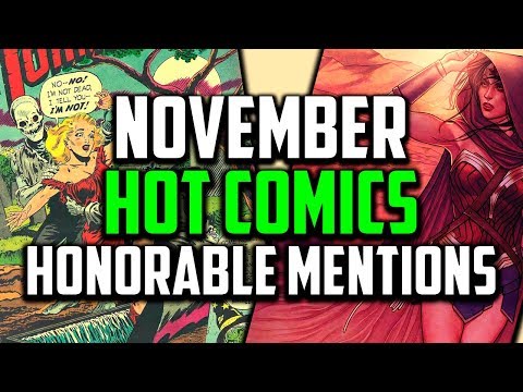 8 Comic Books On The Rise - November HONORABLE MENTIONS, Speculation, Sales & Investing