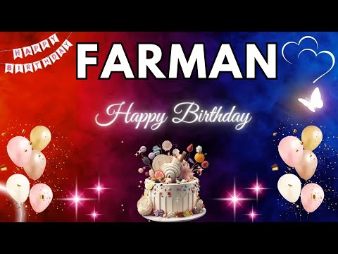 FARMAN Birthday Song – Happy Birthday To You - #farman