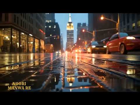 Manwa Re – Noori | The Song That Defines Generations