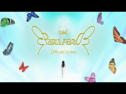 BINI | ‘Paruparo’ Official Video