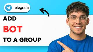 How to Add a Bot to a Telegram Group [2026 Full Guide]