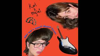 mike krol - natural disaster (karl x mylai cover)