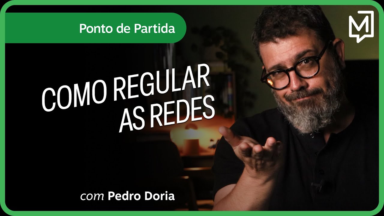 Como regular as redes | Ponto de Partida