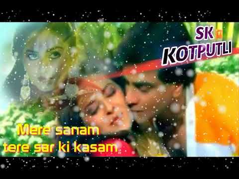 MERE SANAM TERE SAR KI KASAM