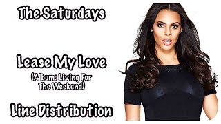 The Saturdays ~ Lease My Love ~ Line Distribution