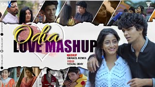 Odia Love Mashup 2021l All Best Odia Songs l Odia Mashup Song l Smakel Remix l  Visual Uday