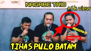 Download lagu 'Nagabe Trio'-tihas pulo batam (offical music vidio) mp3
