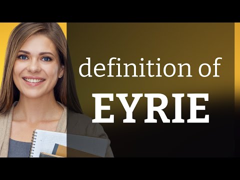 Eyrie &mdash; meaning of EYRIE