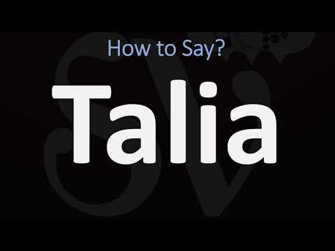 How to Pronounce Talia? (CORRECTLY)
