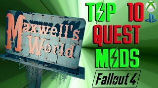 Fallout 4 Top 10 Quest Mods - Part 1