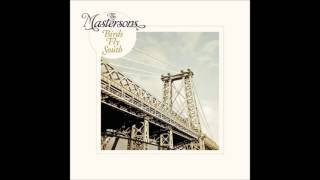 The Mastersons - No Dancing