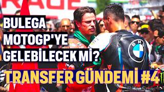 BULEGA & TOPRAK & MOTOGP MEVZULARI - Transfer Gündemi #4 w/Emre Baltaoğlu