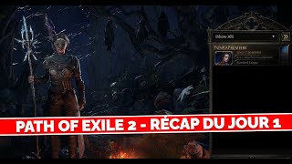 Mon Récap du Jour 1 de Path of Exile 2