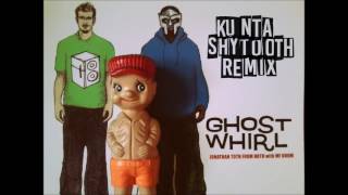 Jonathan Toth from Hoth with MF Doom - Ghostwhirl (Kunta Shytooth Remix)