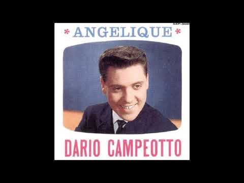 1961 Dario Campeotto - O Dolce Piccola Angelique