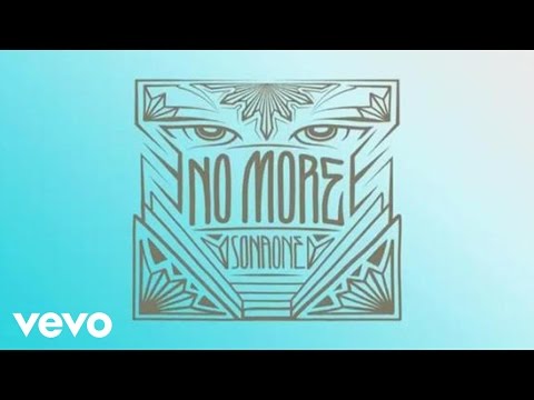 SonaOne - No More (Lyric Video)