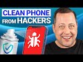 How To Remove A Hacker From Your Phone EASY GUIDE For 2025