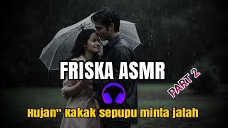Download lagu ASMR CEWEK 💕 hujan' kkk mntak jth 🥺 PART 2 mp3 Download lagu ASMR CEWEK 💕 hujan' kkk mntak jth 🥺 PART 2 mp3