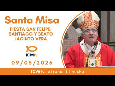 Santa Misa - Fiesta San Felipe y Santiago y Beato Jacinto Vera desde la Catedral de Montevideo