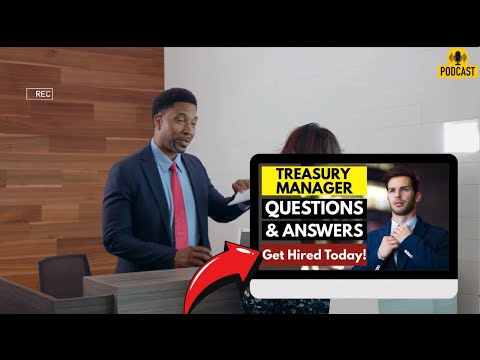 Treasury Manager Interview Questions and Answers | How To Ace Your Interview Successfully
