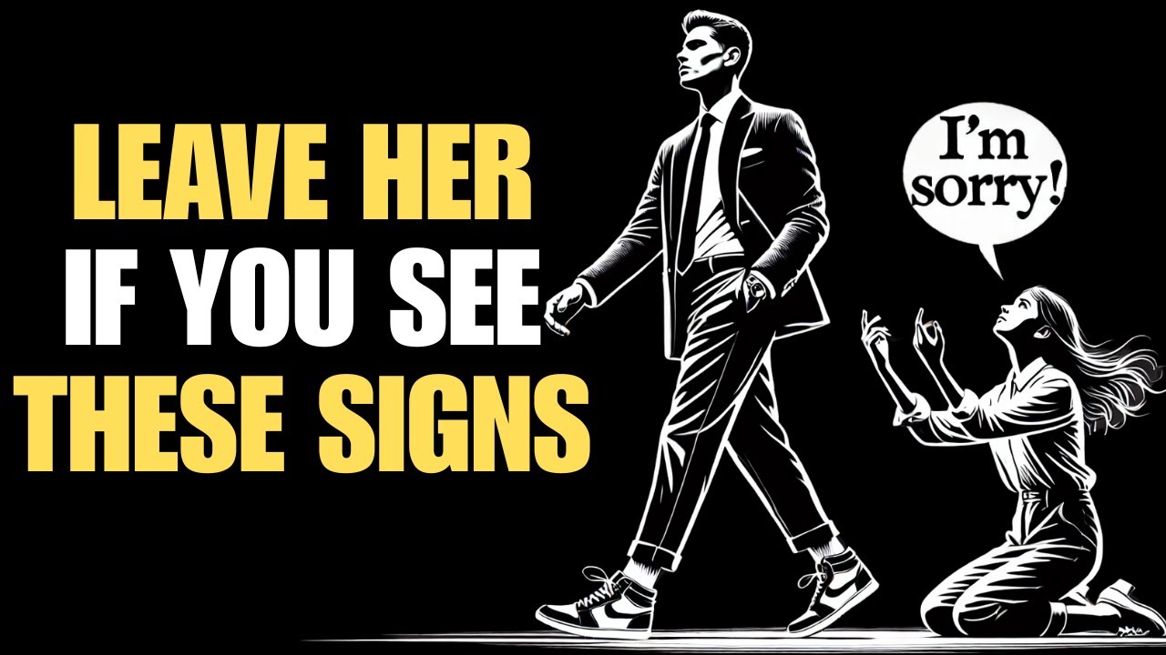 If Your Woman Does These Things… LEAVE HER! | Stoicism
