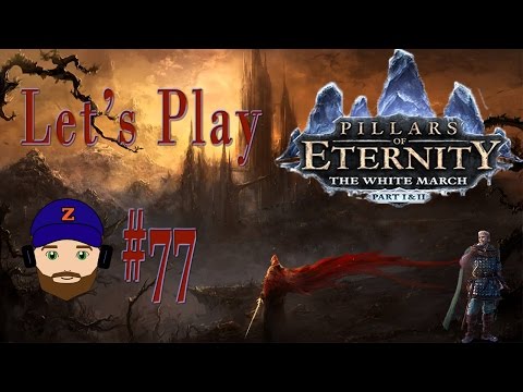 Pillars of Eternity: The White March 1&2 - Let’s Play Part 77 Ondra Tidal Cultists Suck