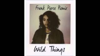 Alessia Cara - Wild Things (Frank Pierce Remix)