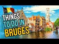 Top 10 Things to do in Bruges 2024 | Belgium Travel Guide