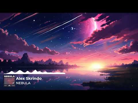 Alex Skrindo - Nebula