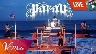 Download lagu Parau - Evolusi Dua Serigala [Live] at Play's on the Sea mp3